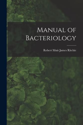 Cover image for Manual of Bacteriology