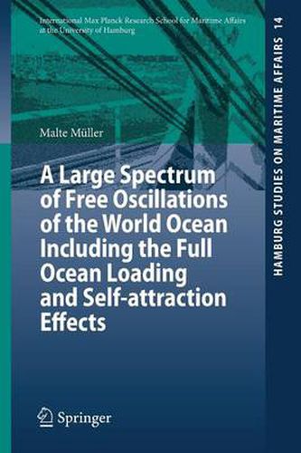 Cover image for A Large Spectrum of Free Oscillations of the World Ocean Including the Full Ocean Loading and Self-attraction Effects