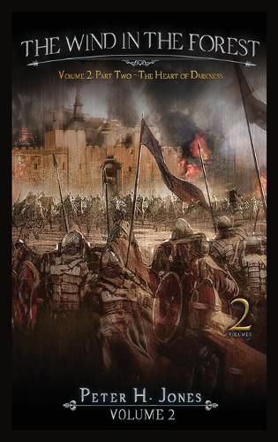 Cover image for The Wind in the Forest Volume Two - The Heart of Darkness