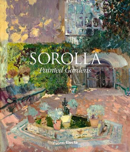 Cover image for Sorolla: The Painted Gardens