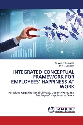 Cover image for Integrated Conceptual Framework for Employees' Happiness at Work
