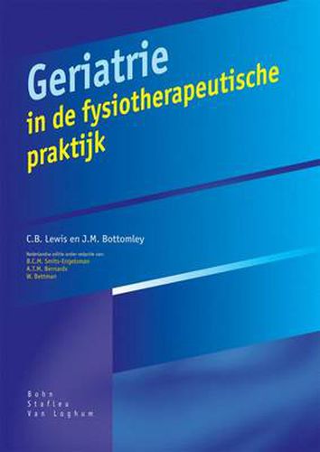 Cover image for Geriatrie In de Fysiotherapeutische Praktijk