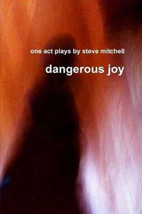 Cover image for Dangerous Joy