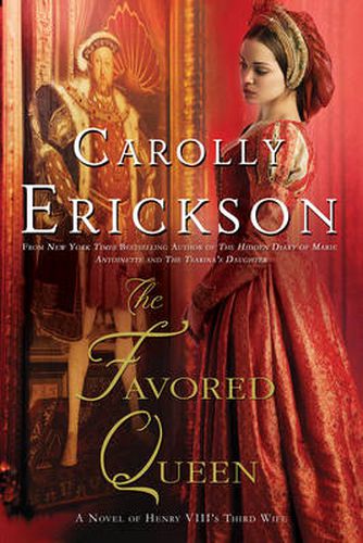 Cover image for The Favored Queen: A Novel of Henry VIII's Third Wife