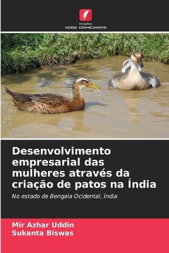 Cover image for Desenvolvimento empresarial das mulheres atraves da criacao de patos na India
