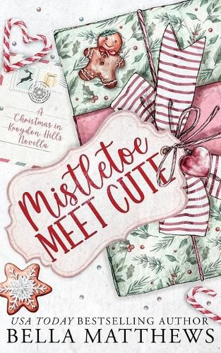 Cover image for Mistletoe Meet Cute