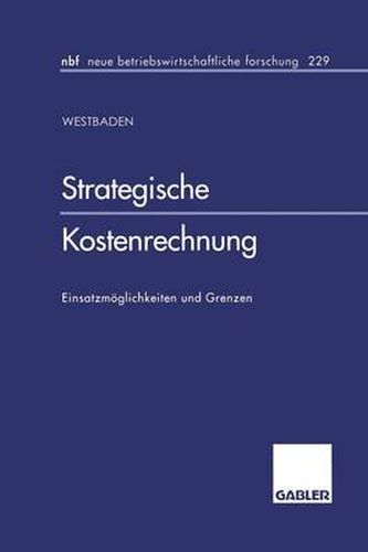 Cover image for Strategische Kostenrechnung: Einsatzmoeglichkeiten Und Grenzen