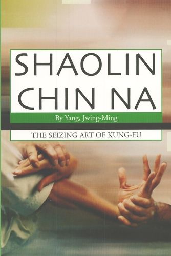 Cover image for Shaolin Chin Na