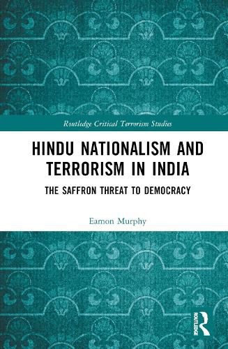 Cover image for Hindu Nationalism and Terrorism in India