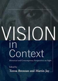 Cover image for Vision in Context: Historical and Contemporary Perspectives on Sight