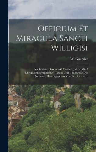 Cover image for Officium Et Miracula Sancti Willigisi