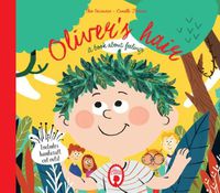 Cover image for Oliver's Hair: A book about feelings