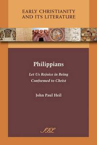Cover image for Philippians: Let Us Rejoice in Being Conformed to Christ