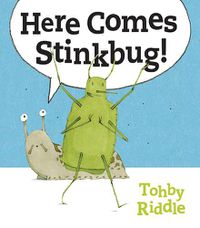 Cover image for Here Comes Stinkbug!