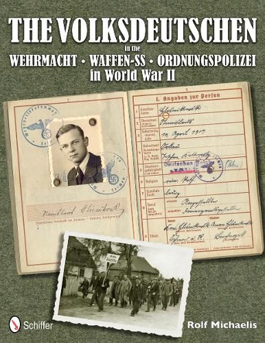 Cover image for Volksdeutschen in the Wehrmacht, Waffen-SS, Ordnungspolizei in World War II