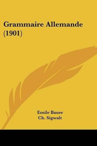 Cover image for Grammaire Allemande (1901)