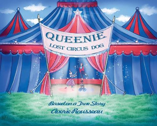 Cover image for Queenie, Lost Circus Dog