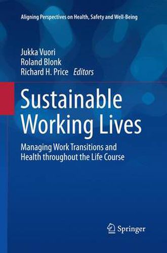Cover image for Sustainable Working Lives: Managing Work Transitions and Health throughout the Life Course