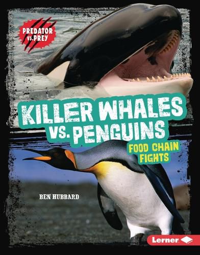 Killer Whales vs. Penguins