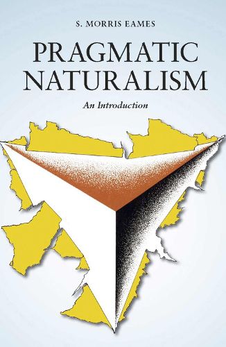 Cover image for Pragmatic Naturalism: An Introduction