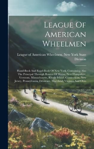 Cover image for League Of American Wheelmen
