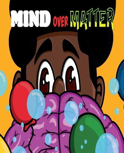 Cover image for Mind Over Matter