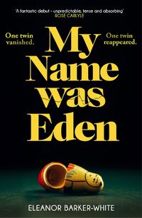 Cover image for My Name Was Eden
