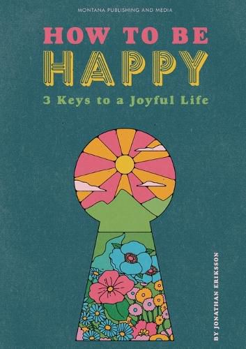 Cover image for How To Be Happy