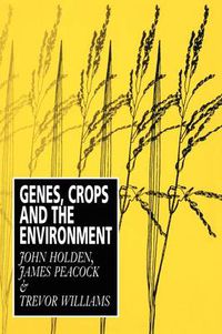 Cover image for Genes, Crops and the Environment