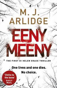 Cover image for Eeny Meeny: DI Helen Grace 1