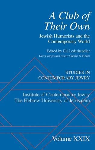 Cover image for A Club of Their Own: Jewish Humorists and the Contemporary World