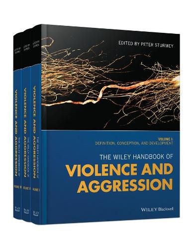 Cover image for The Wiley Handbook of Violence and Aggression