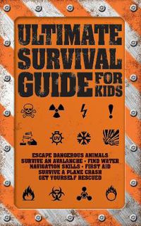 Cover image for Ultimate Survival Guide for Kids