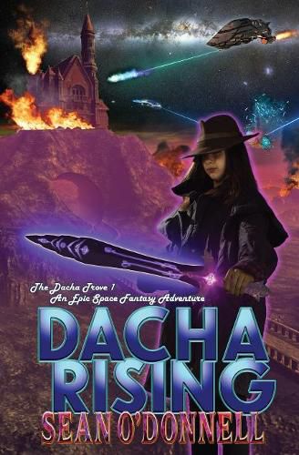 Cover image for Dacha Rising (An Epic Space Fantasy Adventure)