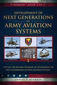 Cover image for Development of Next Generations of Army Aviation Systems