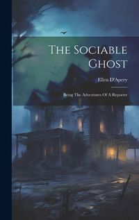 Cover image for The Sociable Ghost