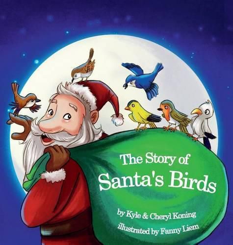 Cover image for The Story of Santa's Birds