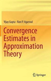 Cover image for Convergence Estimates in Approximation Theory