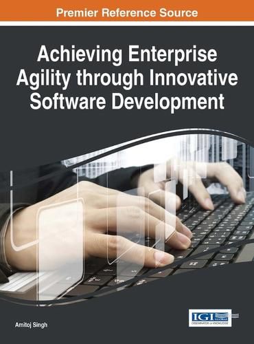 Cover image for Achieving Enterprise Agility through Innovative Software Development