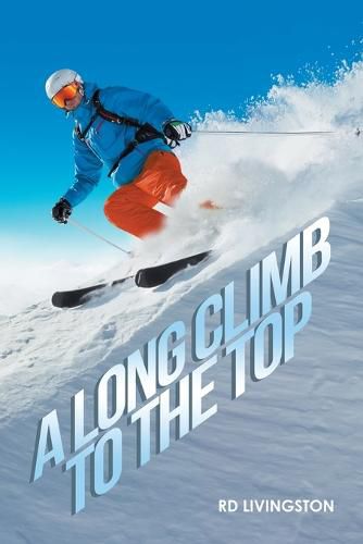Cover image for A Long Climb to the Top