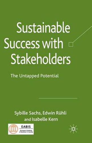 Cover image for Sustainable Success with Stakeholders: The Untapped Potential