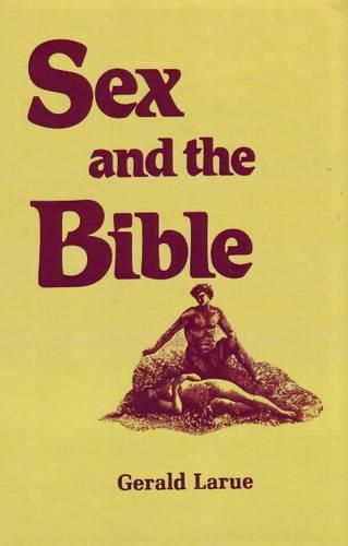 Cover image for Sex and the Bible