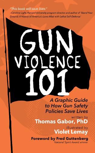 Cover image for Gun Violence 101