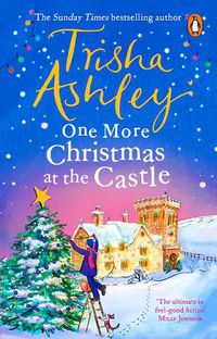 Cover image for One More Christmas at the Castle: A heart-warming and uplifting new festive read from the Sunday Times bestseller