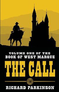 Cover image for The Call: (Volume One)