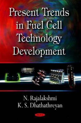 Cover image for Present Trends in Fuel Cell Technology Development