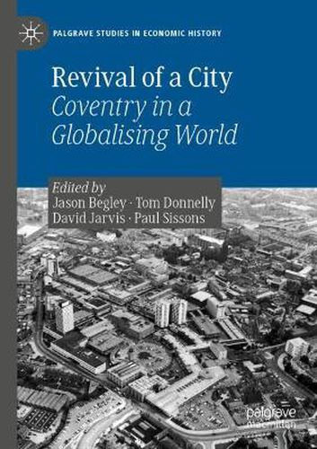 Revival of a City: Coventry in a Globalising World