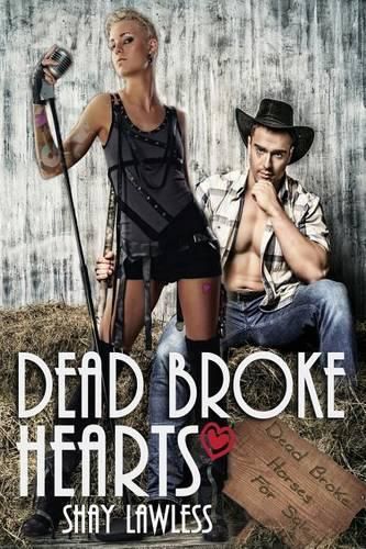 Cover image for Dead Broke Hearts