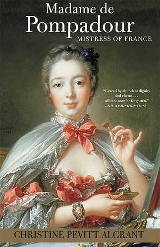 Cover image for Madame de Pompadour: Mistress of France