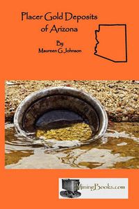 Cover image for Placer Gold Deposits of Arizona
